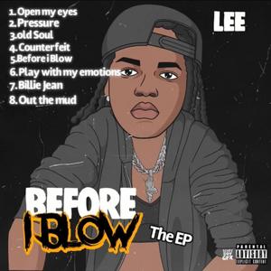 Before I Blow - EP