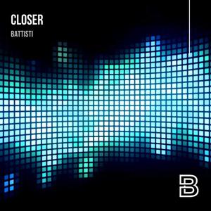 Closer