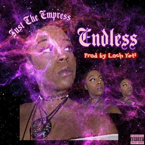 Endless (Explicit)