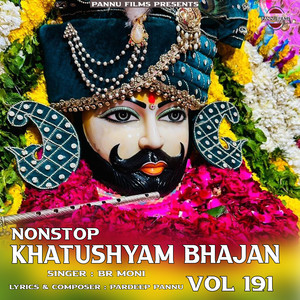 Nonstop Khatushyam Bhajan Vol 191