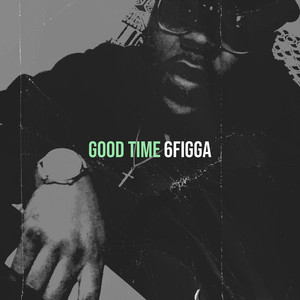 Good Time (Explicit)