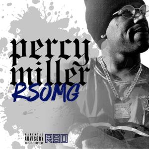 Percy Miller (Explicit)