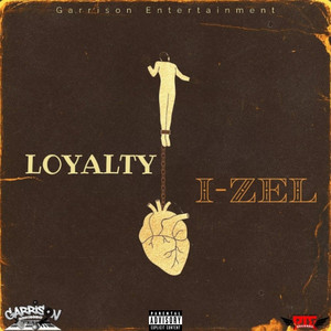 Loyalty (Explicit)