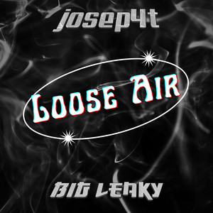 Loose Air