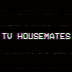 TV Housemates