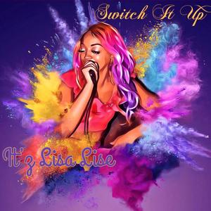 Switch It Up (Explicit)