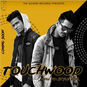 Touchwood (feat. Negi)