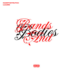 Bands and Bodies (Explicit)
