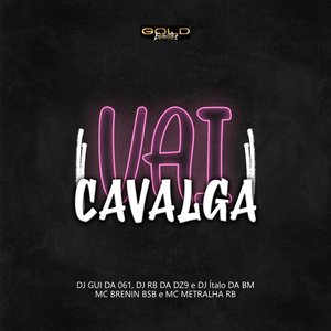 Vai Cavalga (Explicit)