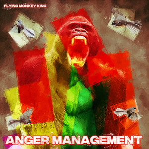 Anger Management (Explicit)