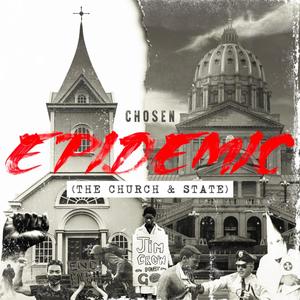 Epidemic (The Church & State)