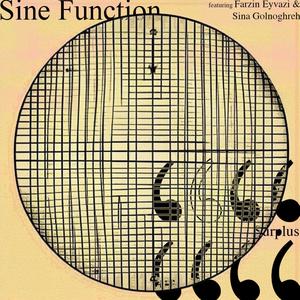Sine Function (feat. Farzin Eyvazi & Sina Golnoghreh)
