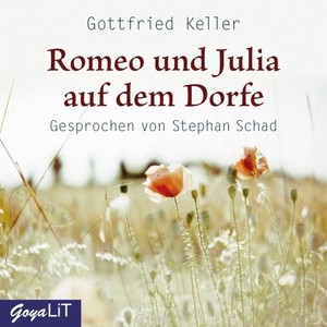 Kapitel 82 - Romeo und Julia auf dem Dorfe