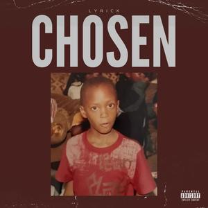 Chosen (Explicit)