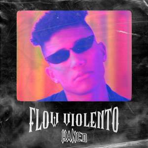 Flow Violento (Explicit)