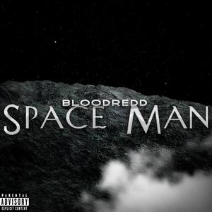 Space Man (Explicit)