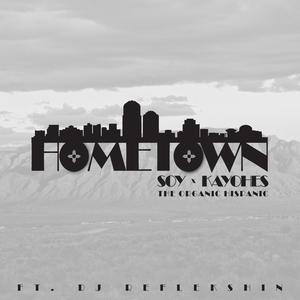 Hometown (feat. Dj Reflekshin)