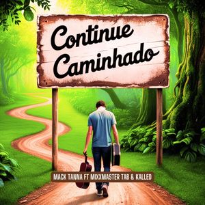 Continue Caminhando (Explicit)