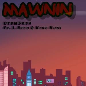 Mawnin (Explicit)