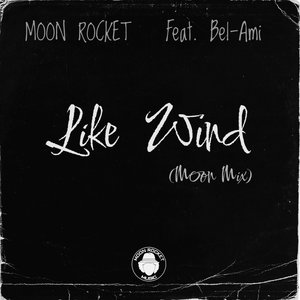 Like Wind (Moon Mix Instrumental)