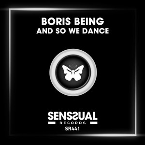 And so We Dance (Original Mix)