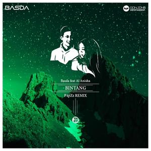Bintang(feat. Al Anisha) (P4pZz Remix)