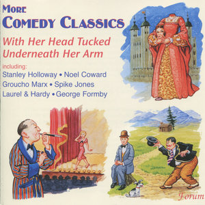 With Her Head Tucked Underneath Her Arm - More Vintage Comedy Classics