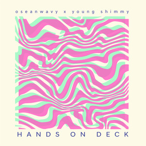 Hands on Deck (Explicit)