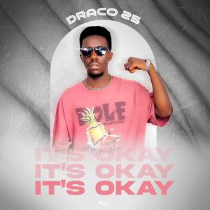 It's Okay (Explicit)