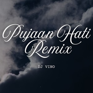 Pujaan Hati (Remix)