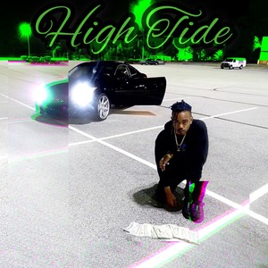 High Tide (Explicit)
