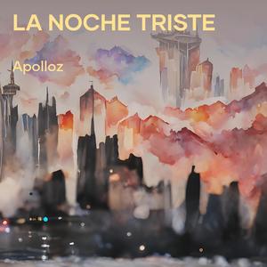 La Noche Triste