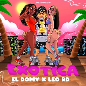 Exotica (Explicit)