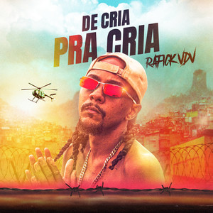 De Cria pra Cria (Explicit)