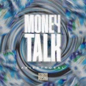 Money Talk (Explicit)