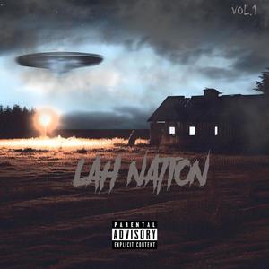 LAH NATION, Vol. 1 (Explicit)