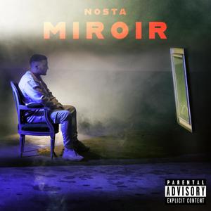 Miroir (Explicit)