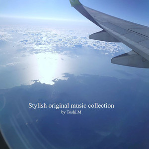 Stylish original music collection