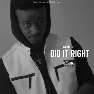 Did It Right (Explicit)