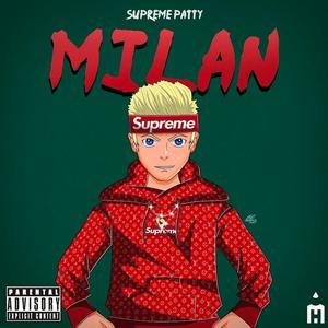 Milan (Explicit)