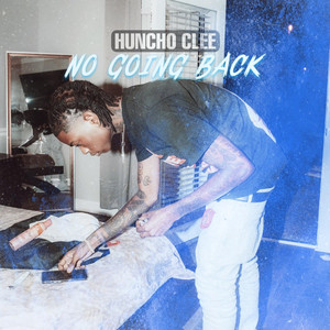 No Going Back (Explicit)