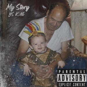 My Story (Explicit)