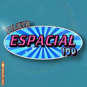 PILOTO ESPACIAL 100