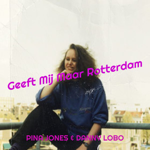 Geeft Mij Maar Rotterdam