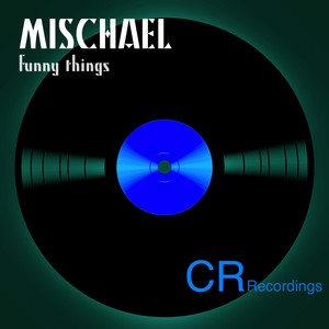 Funny Things (Original Mix)