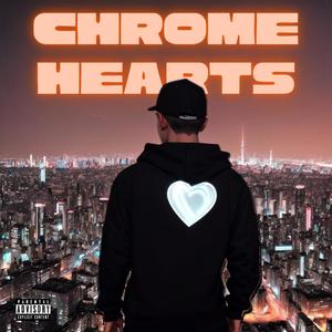 Chrome Hearts (Explicit)