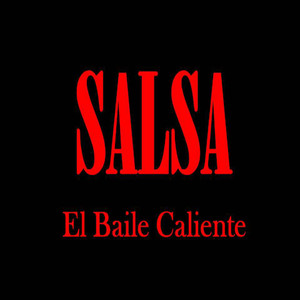 Salsa el Baile Caliente