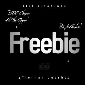 Freebie (feat. Lil Autotune) [Explicit]