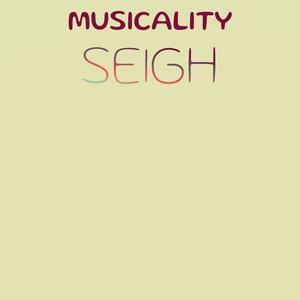 Musicality Seigh