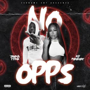No Opps (Explicit)